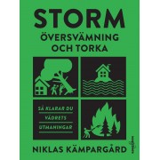 Storm - Översvämning och torka